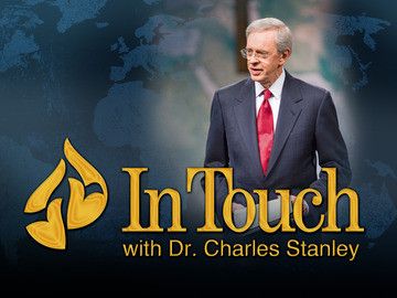 Dr. Charles Stanley | In Touch